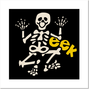 Skeleton! - EEK Posters and Art